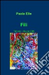 Fili libro di Elle Paola