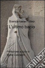 L'ultimo bacio libro