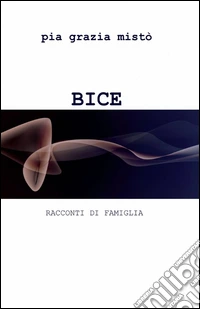 Bice