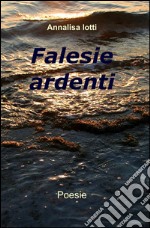 Falesie ardenti libro