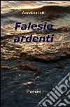 Falesie ardenti libro