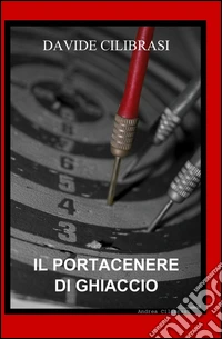 Il portacenere di ghiaccio libro