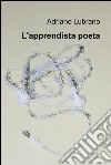 L'apprendista poeta libro