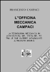 L'officina meccanica Campaci libro