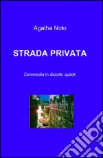 Strada privata libro