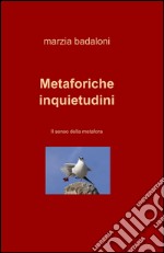 Metaforiche inquietudini