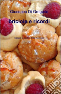 Briciole e ricordi