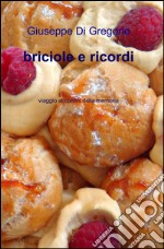 Briciole e ricordi