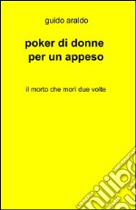 Poker di donne per un appeso libro