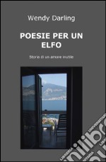 Poesie per un elfo libro