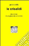 Le crisalidi libro