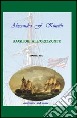 Bagliori all'orizzonte libro