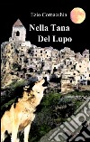 Nella tana del lupo libro