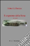 Il cognome della rosa libro