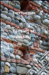 Pensieri al passato libro