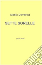 Sette sorelle libro