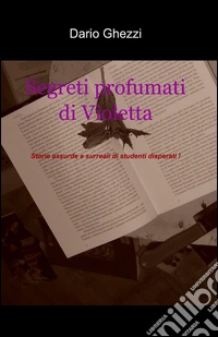 Segreti profumati di violetta libro
