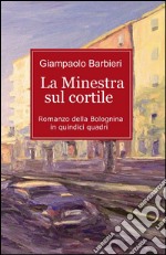 La minestra sul cortile libro