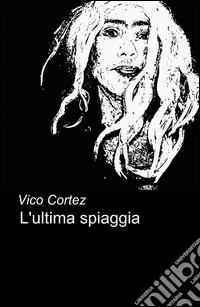 L'ultima spiaggia