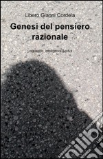 Genesi del pensiero razionale libro