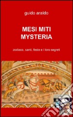 Mesi. Miti. Mysteria libro