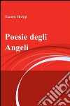 Poesie degli angeli libro