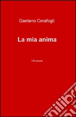 La mia anima libro