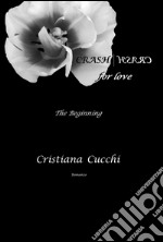 Crash for love libro