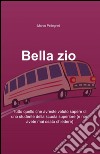 Bella zio libro