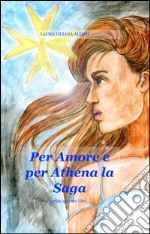 Per amore e per Athena