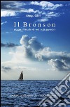 Il bronson libro