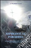 Aspiranti al paradiso libro