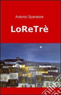 Loretrè