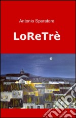 Loretrè libro