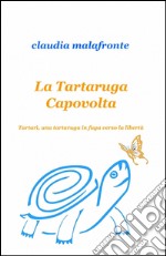 La tartaruga capovolta