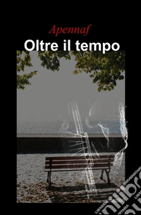 Oltre il tempo