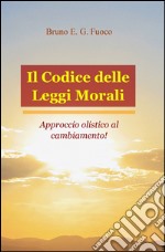 Il codice delle leggi morali libro