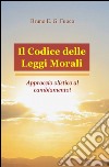 Il codice delle leggi morali libro di Fuoco Bruno E.