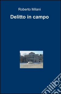Delitto in campo