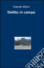 Delitto in campo