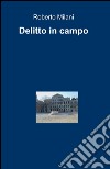 Delitto in campo libro