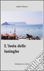 L'isola delle lusinghe libro