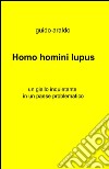 Homo homini lupus libro