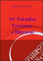 Nì paradiso terrestre e dintorni