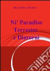 Nì paradiso terrestre e dintorni libro