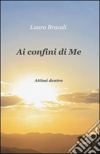 Ai confini di me libro