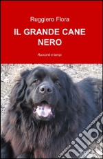 Il grande cane nero libro