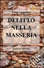 Delitto nella masseria libro