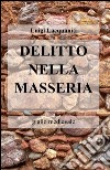 Delitto nella masseria libro