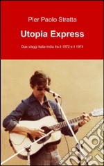 Utopia express libro